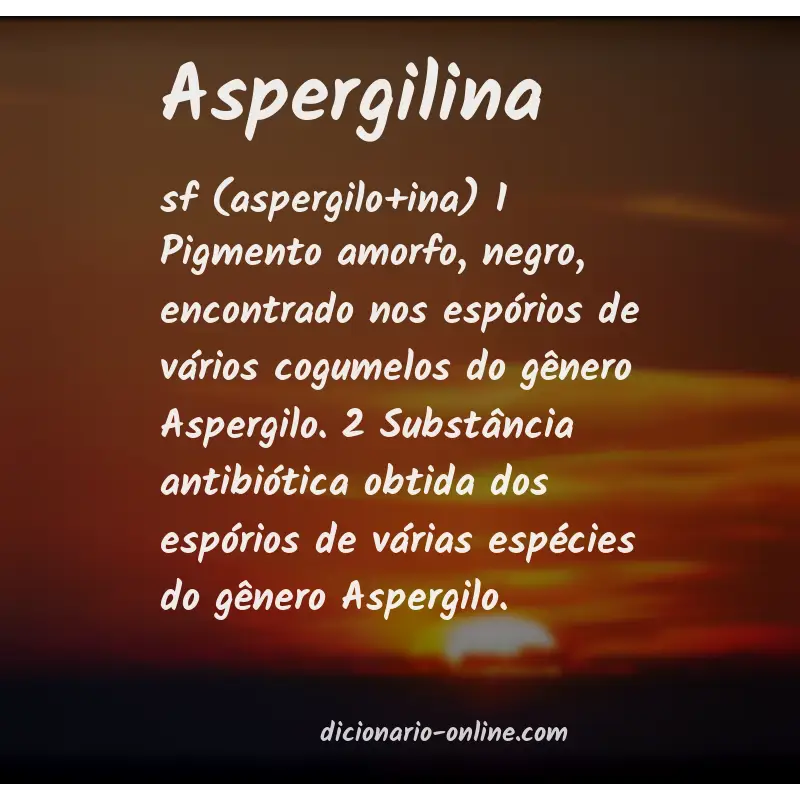 Significado de aspergilina