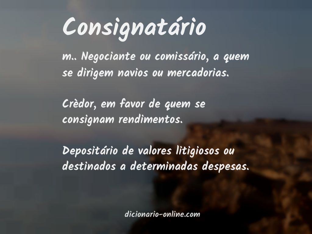 Significado de consignatário