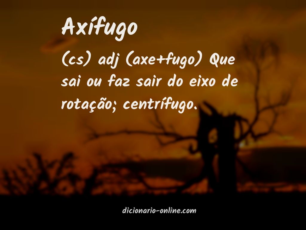 Significado de axífugo