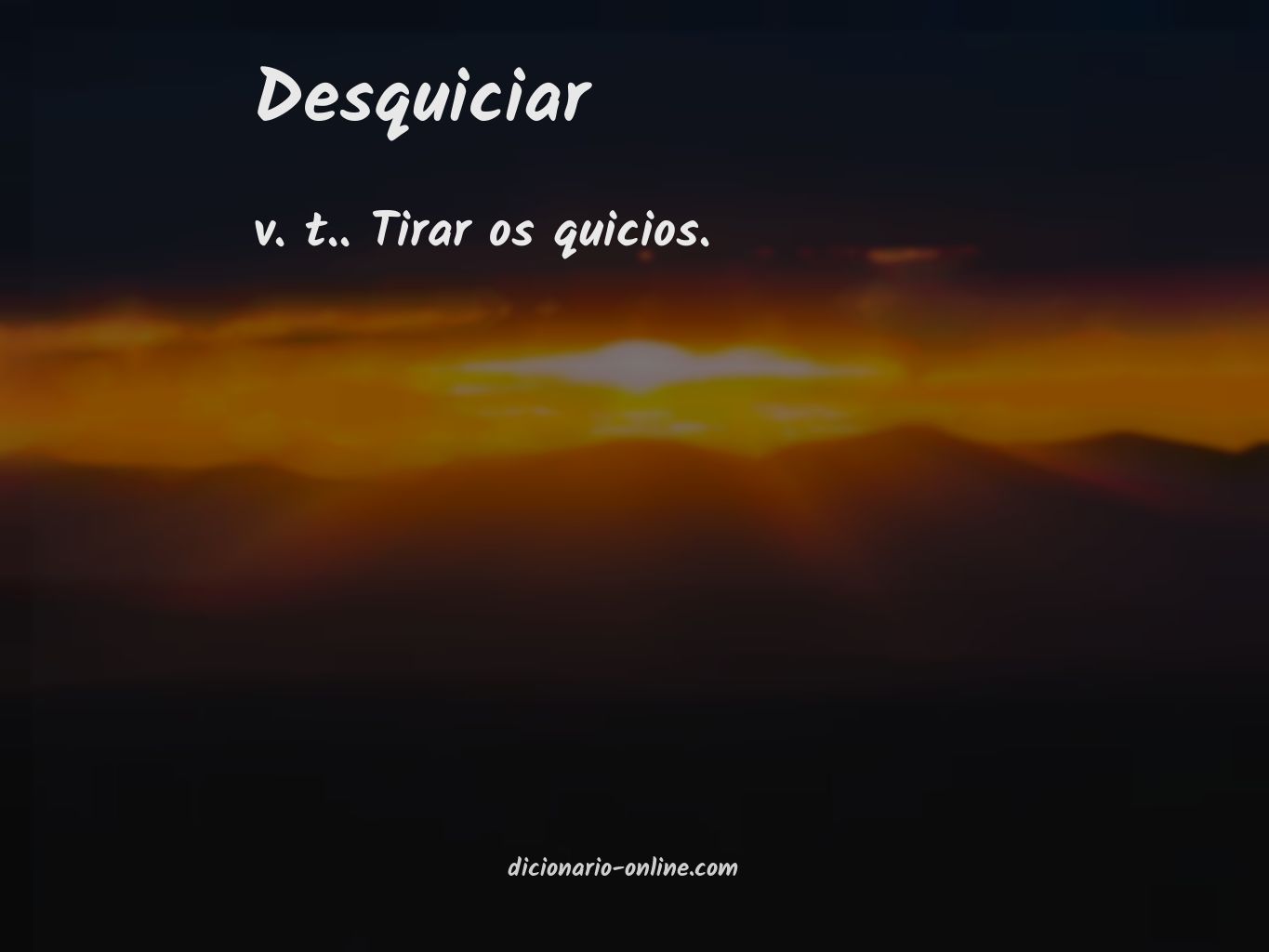 Significado de desquiciar