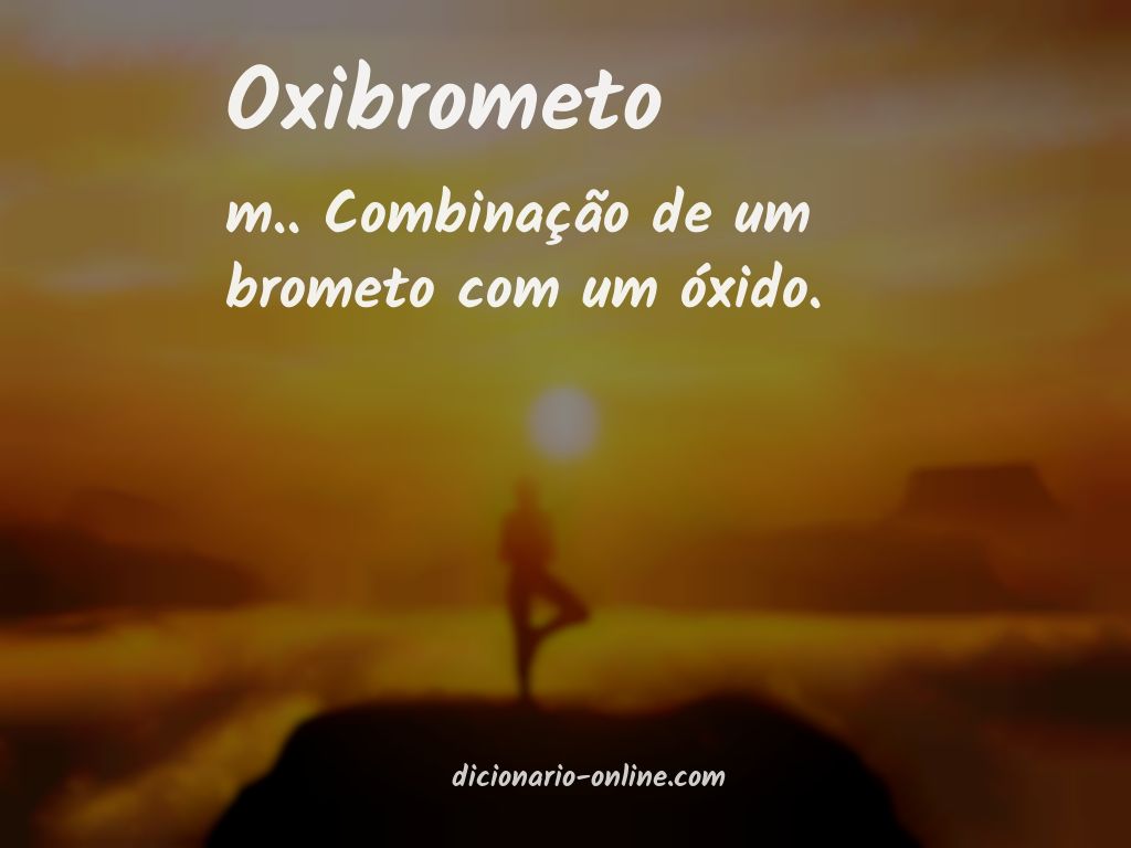 Significado de oxibrometo