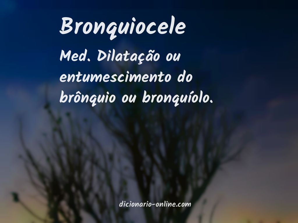 Significado de bronquiocele