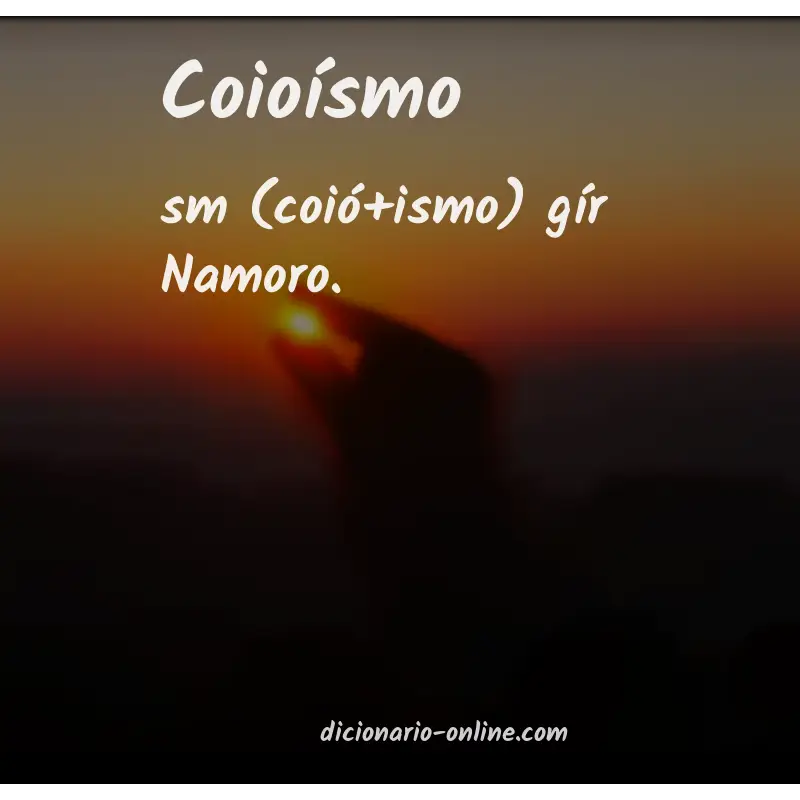 Significado de coioísmo