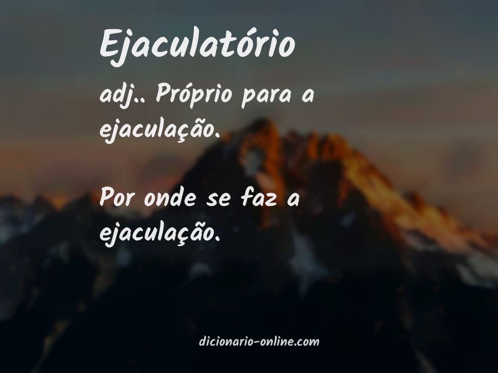 Significado de ejaculatório