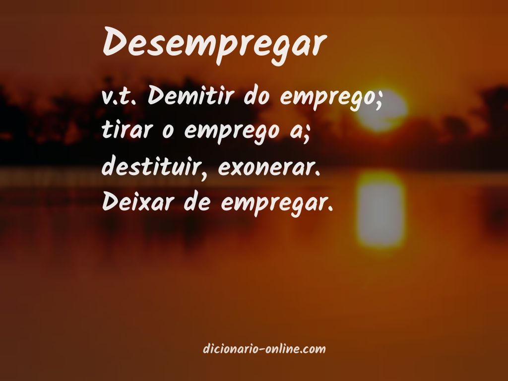 Significado de desempregar