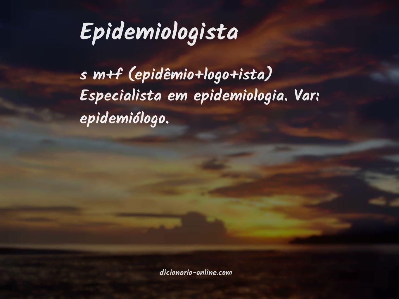 Significado de epidemiologista