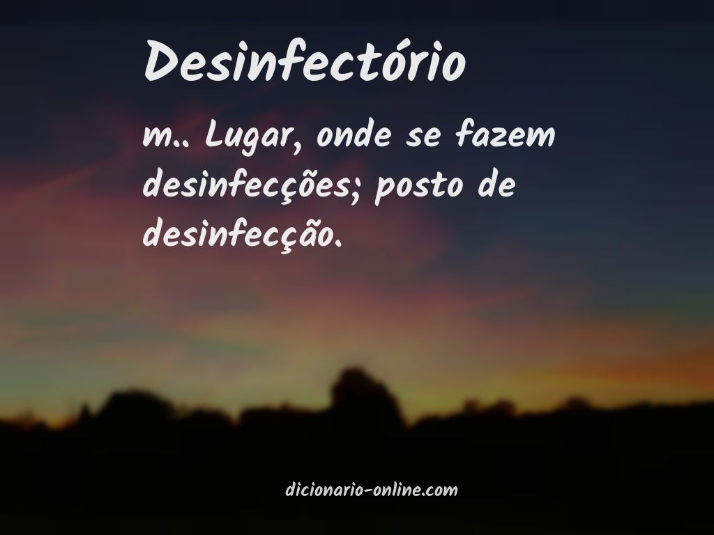 Significado de desinfectório