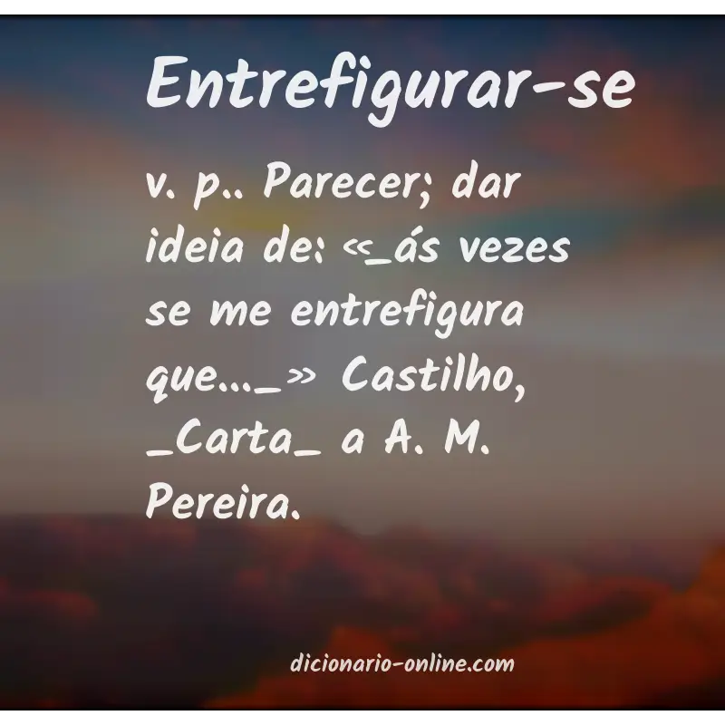 Significado de entrefigurar-se
