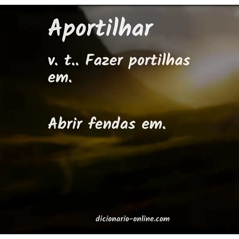 Significado de aportilhar