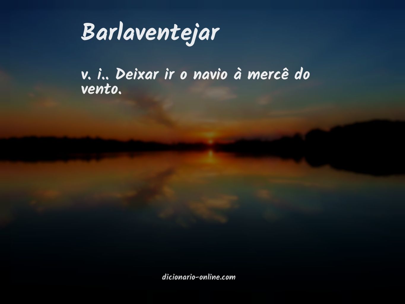 Significado de barlaventejar