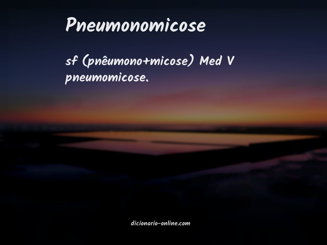 Significado de pneumonomicose