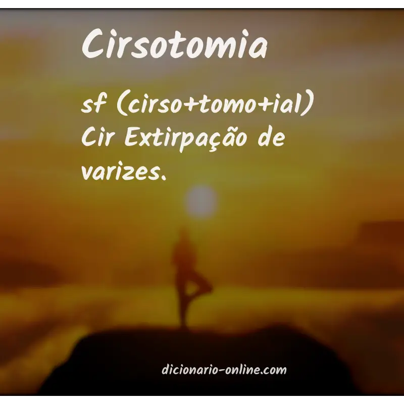 Significado de cirsotomia