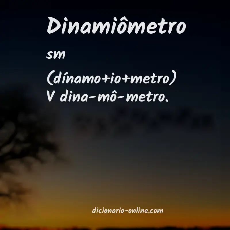 Significado de dinamiômetro