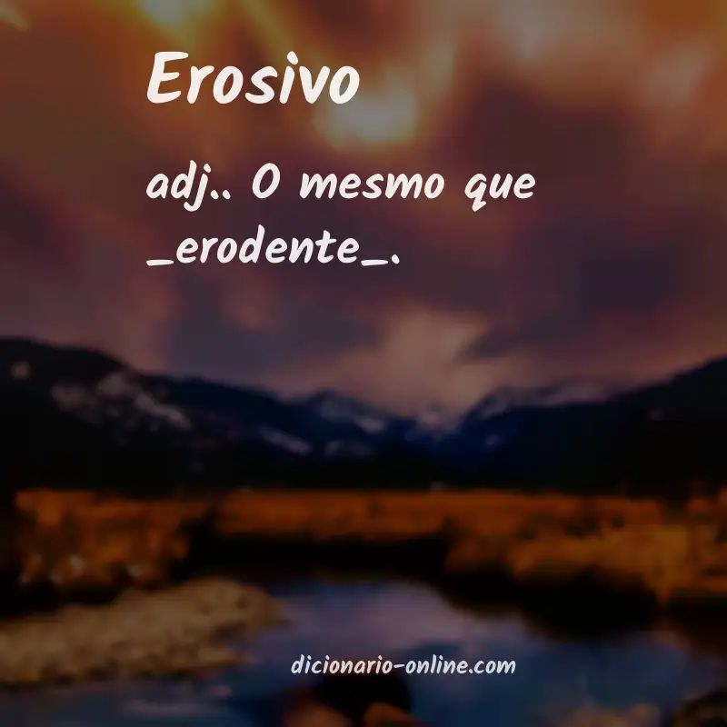 Significado de erosivo