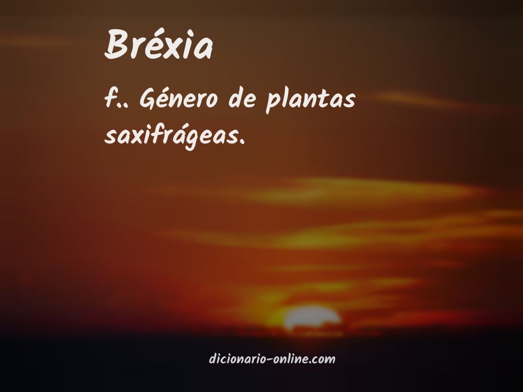 Significado de bréxia