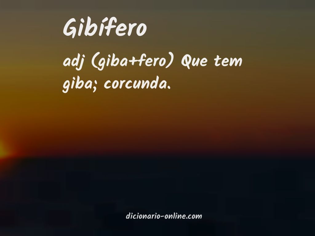 Significado de gibífero