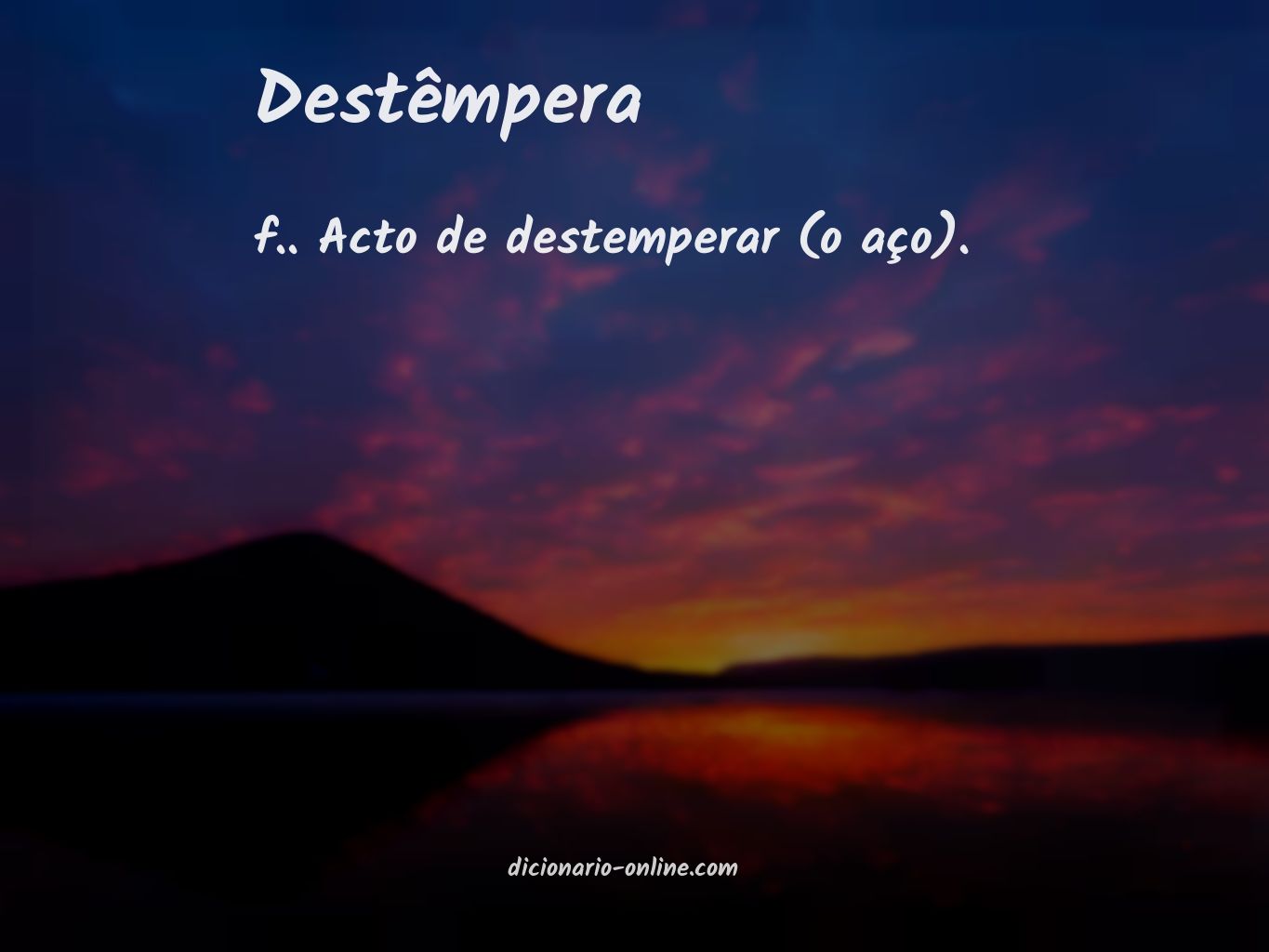 Significado de destêmpera