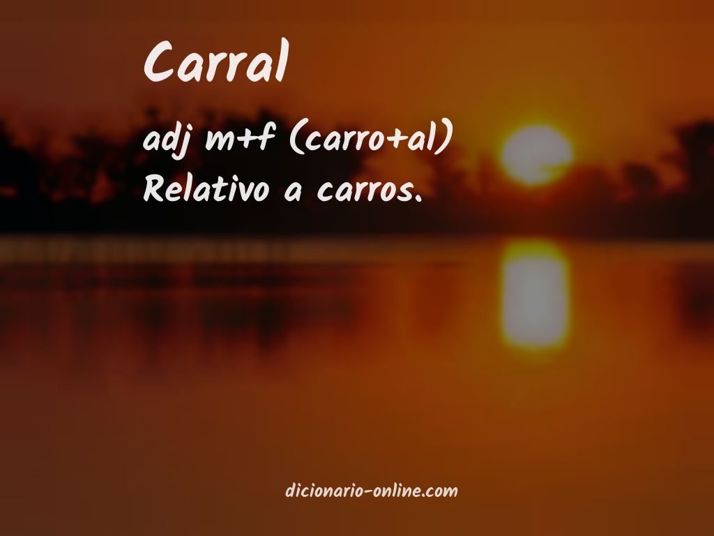 Significado de carral