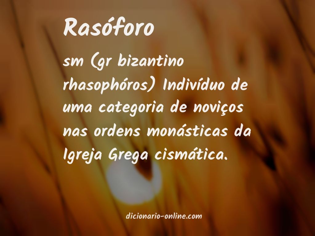 Significado de rasóforo