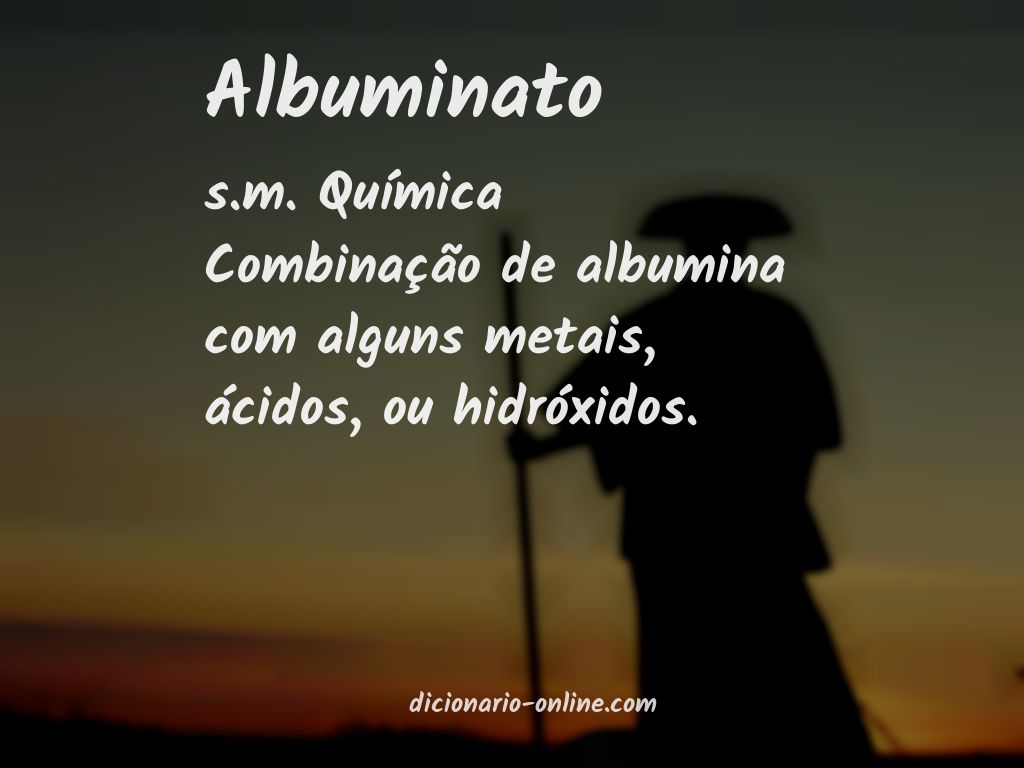 Significado de albuminato