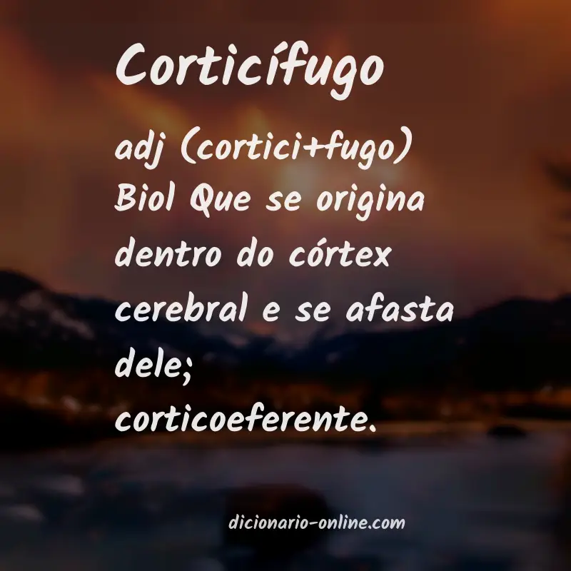 Significado de corticífugo