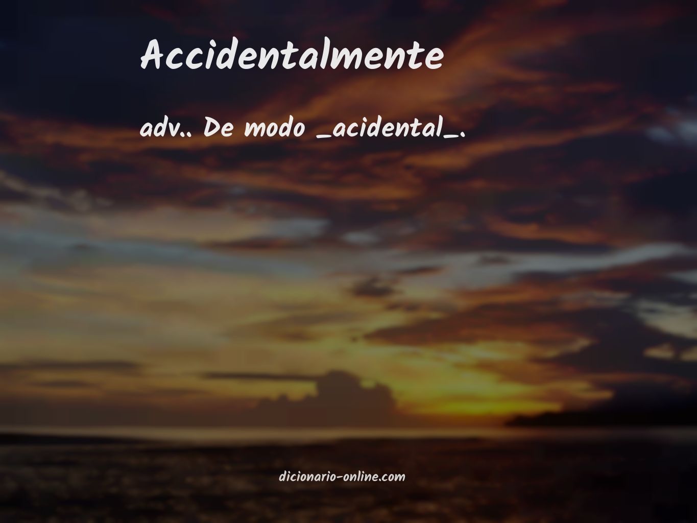 Significado de accidentalmente