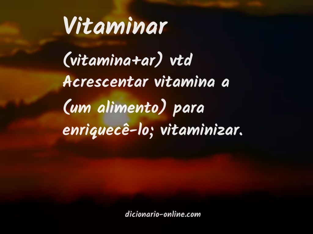 Significado de vitaminar