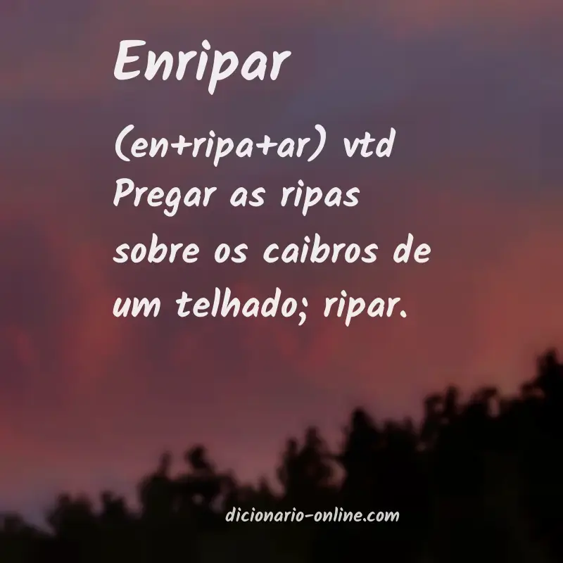 Significado de enripar