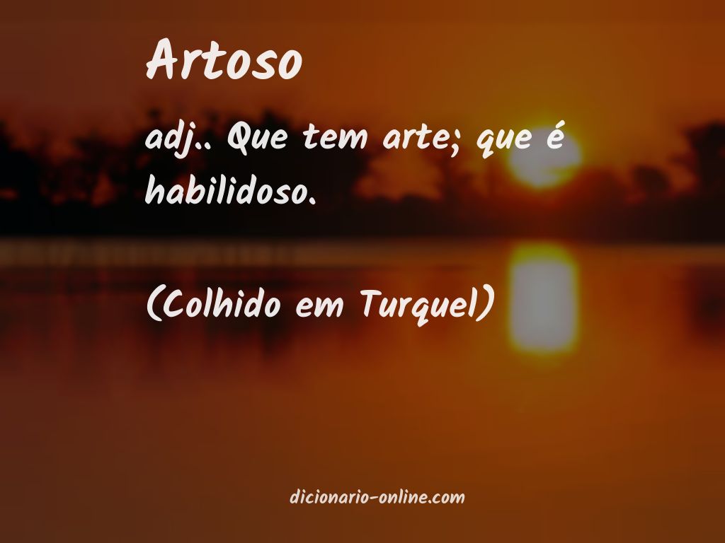 Significado de artoso