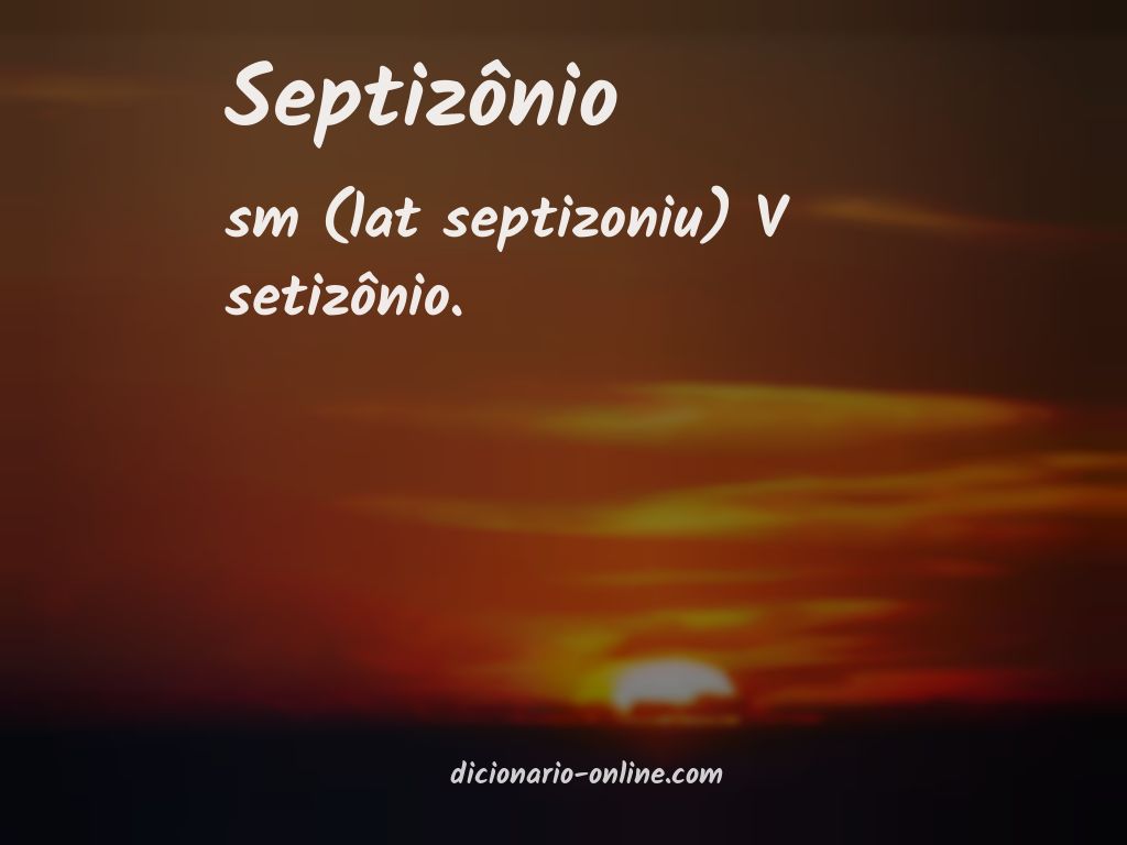 Significado de septizônio