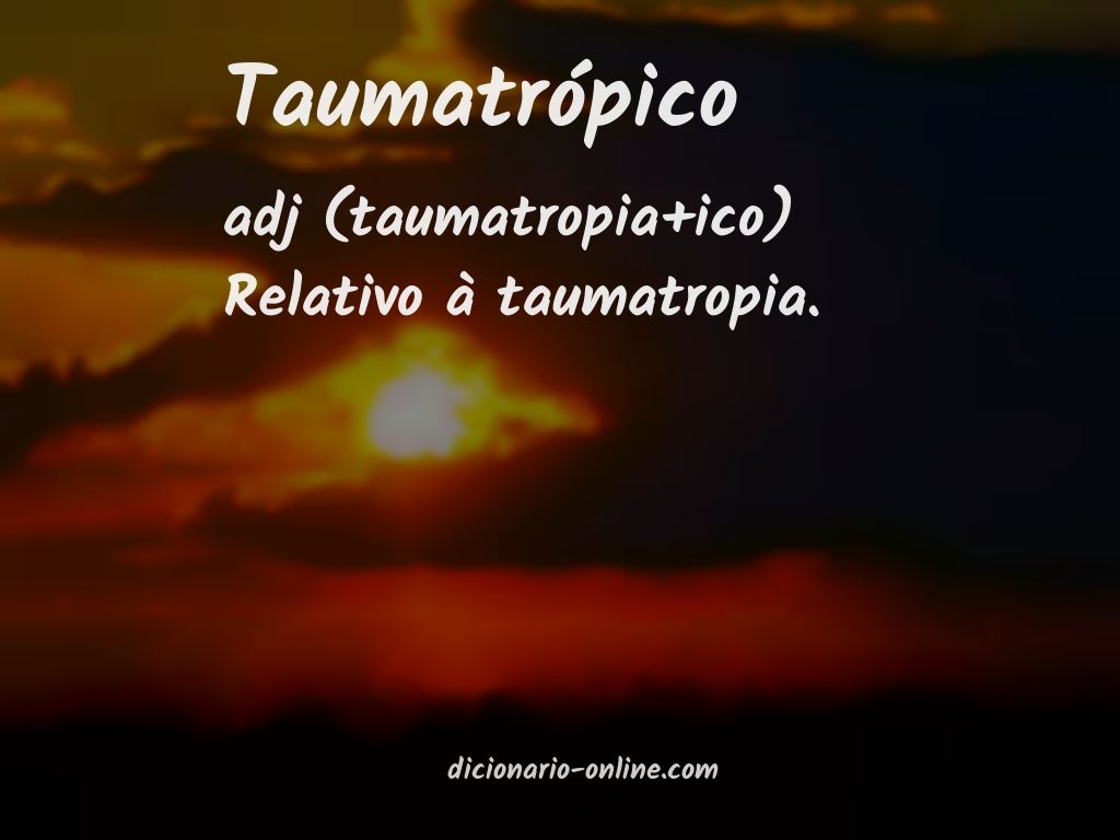 Significado de taumatrópico