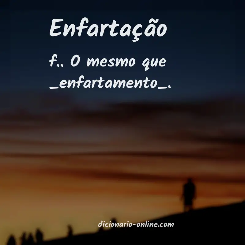 Significado de enfartação