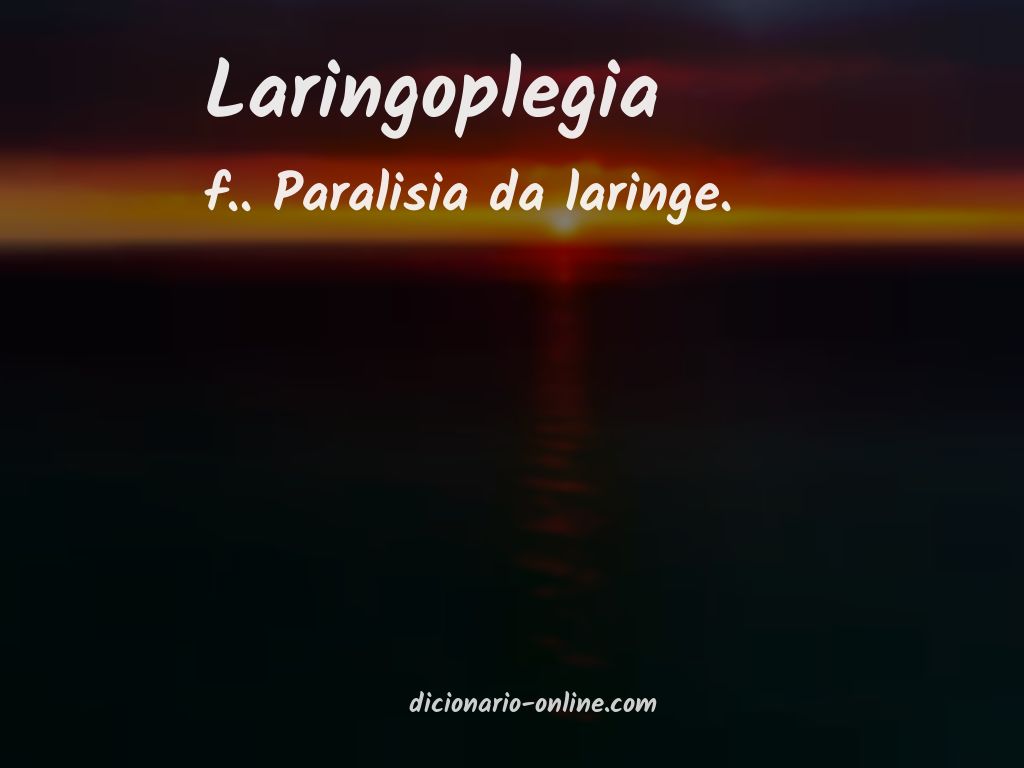 Significado de laringoplegia