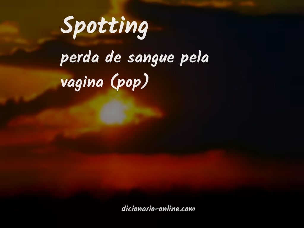 Significado de spotting