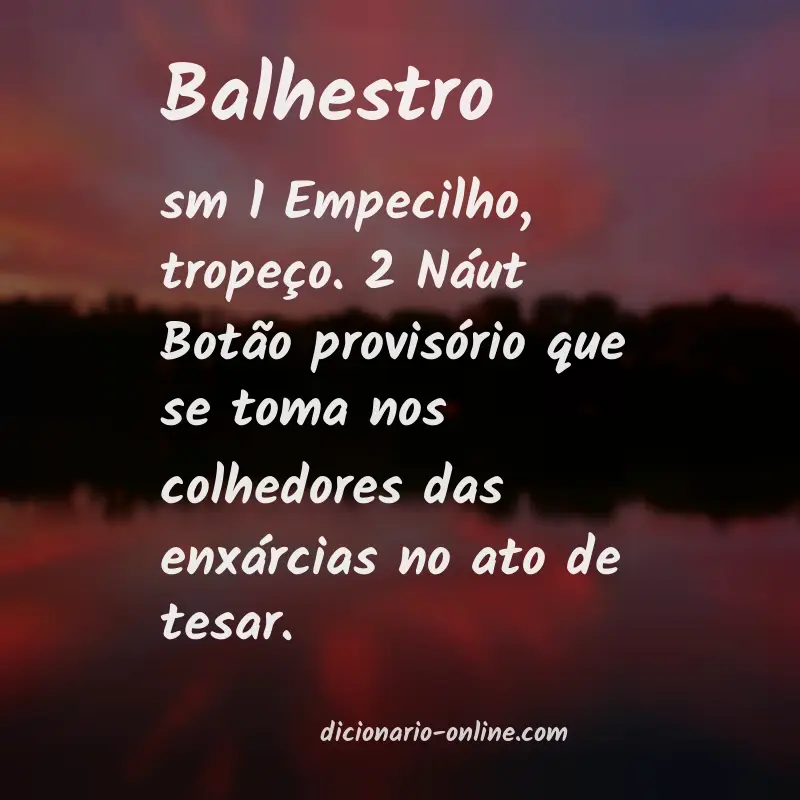 Significado de balhestro