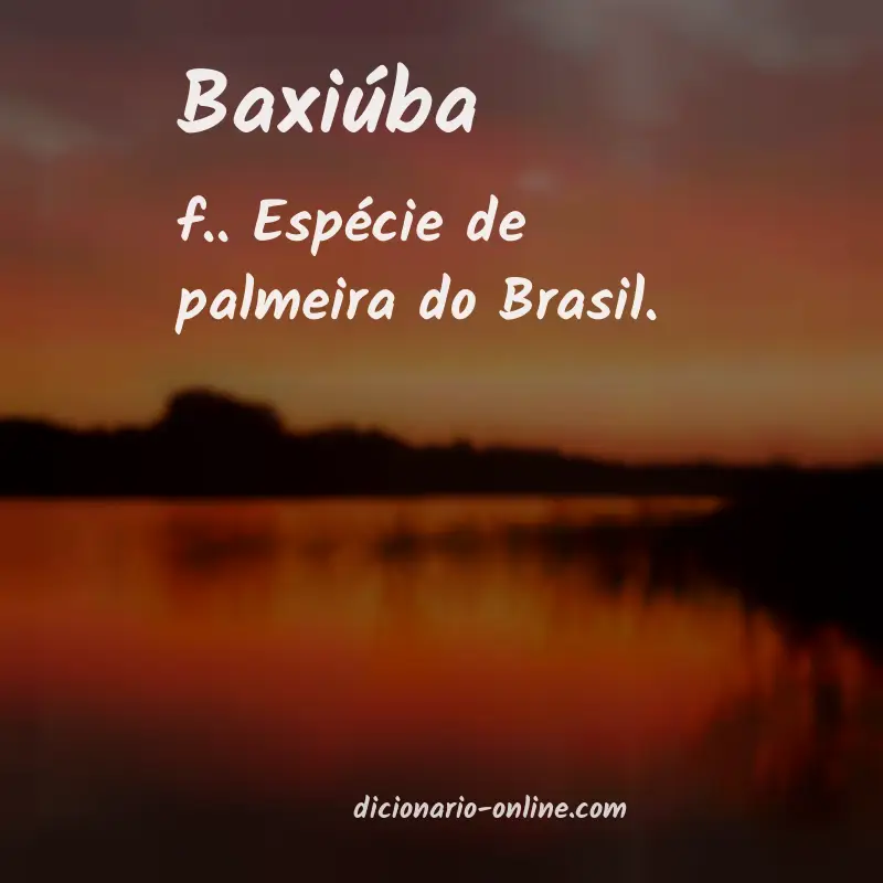 Significado de baxiúba