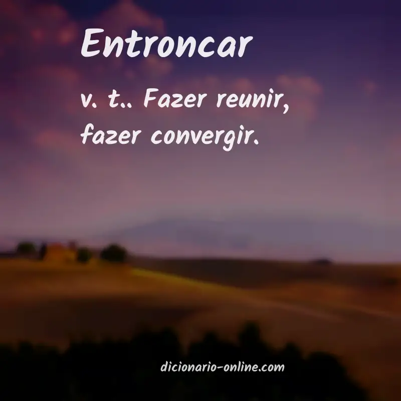Significado de entroncar