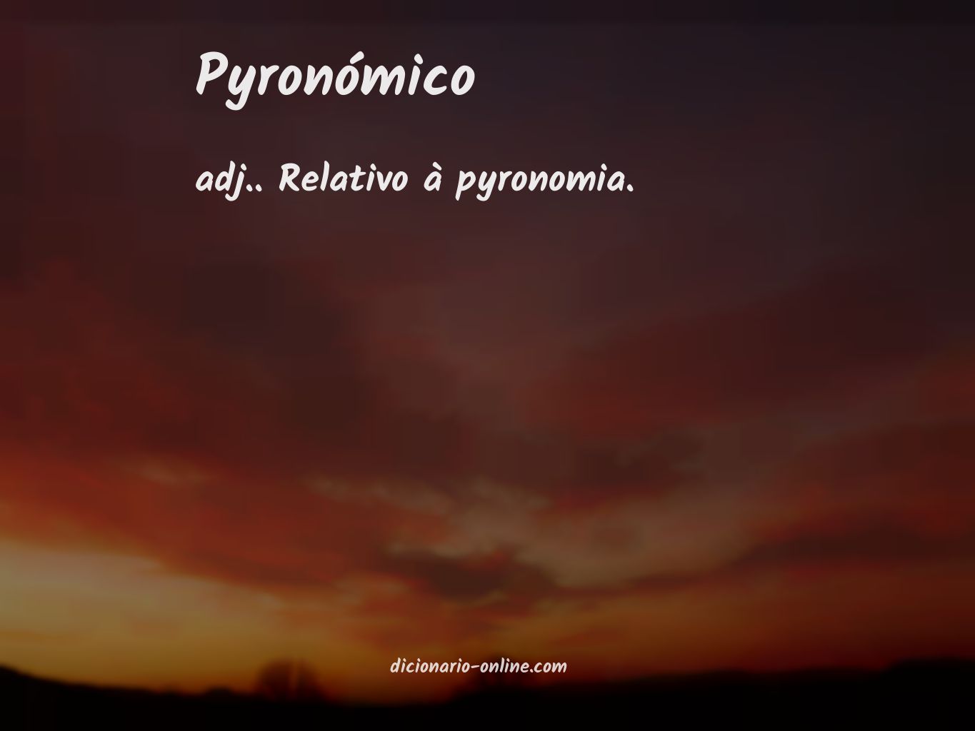 Significado de pyronómico