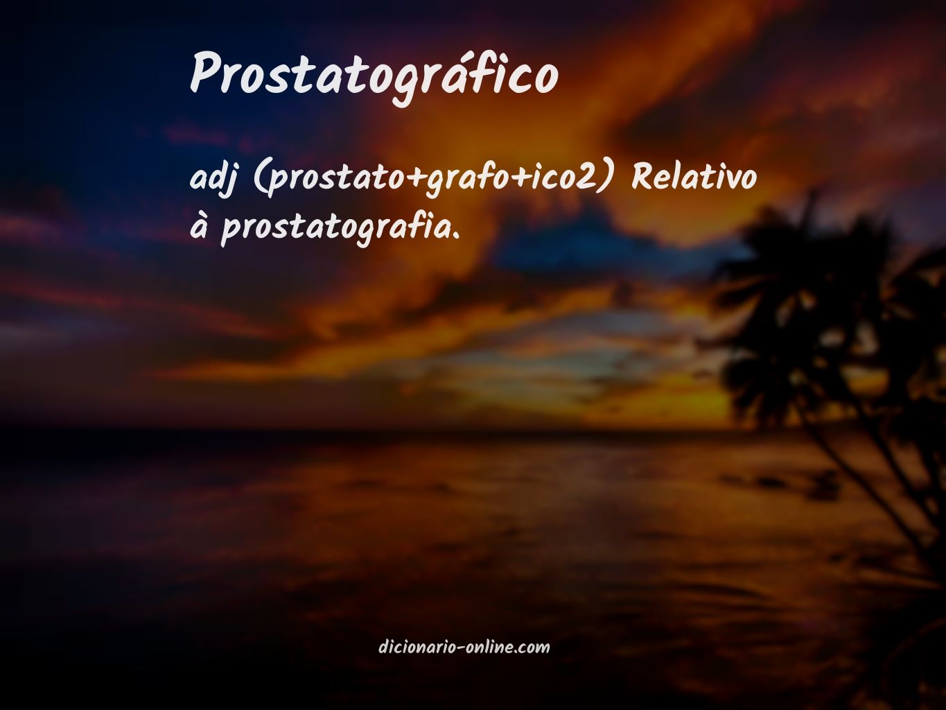 Significado de prostatográfico