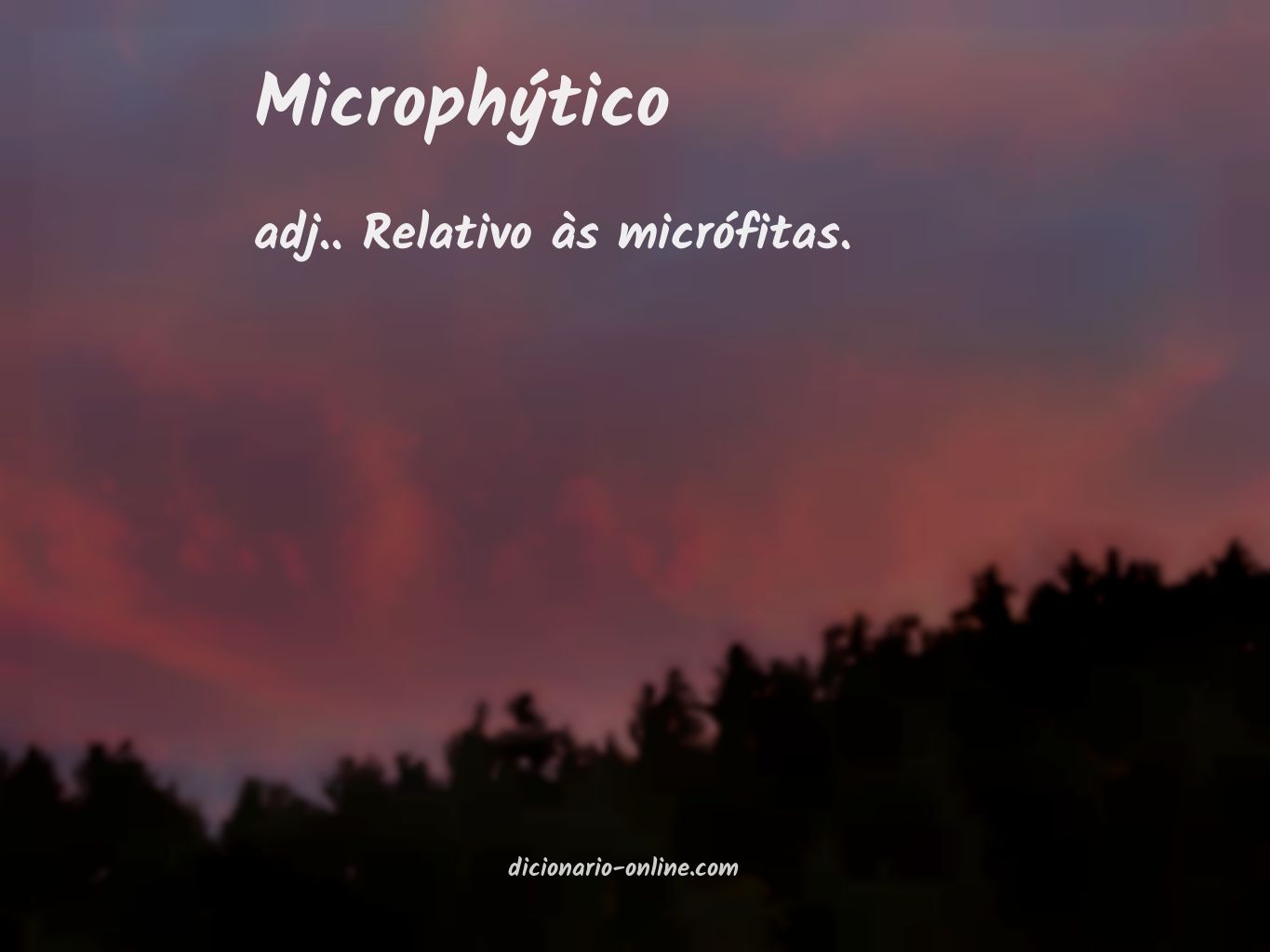 Significado de microphýtico