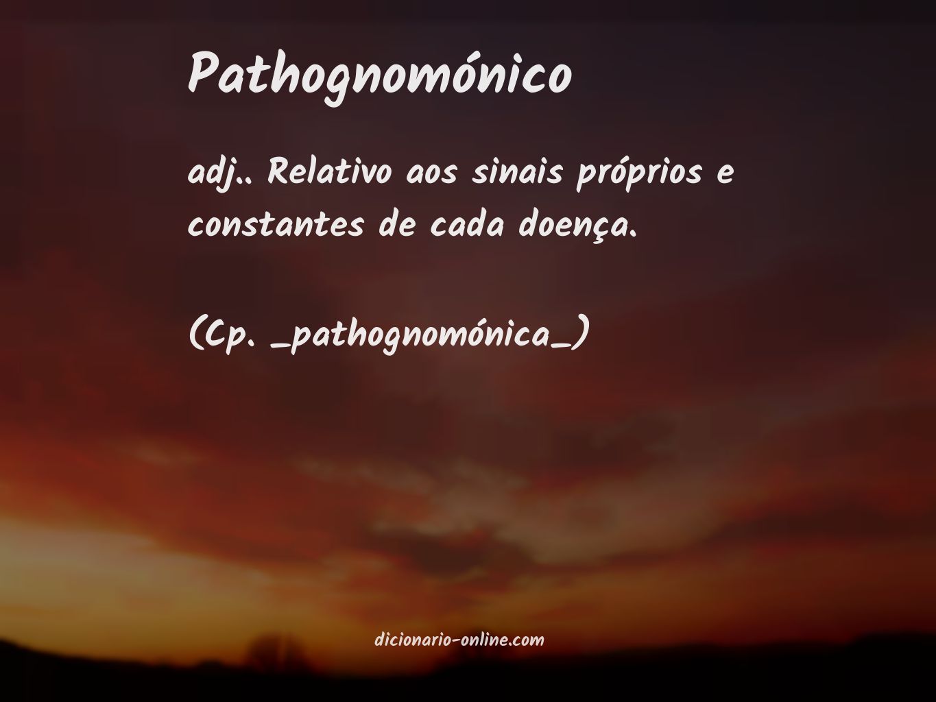 Significado de pathognomónico