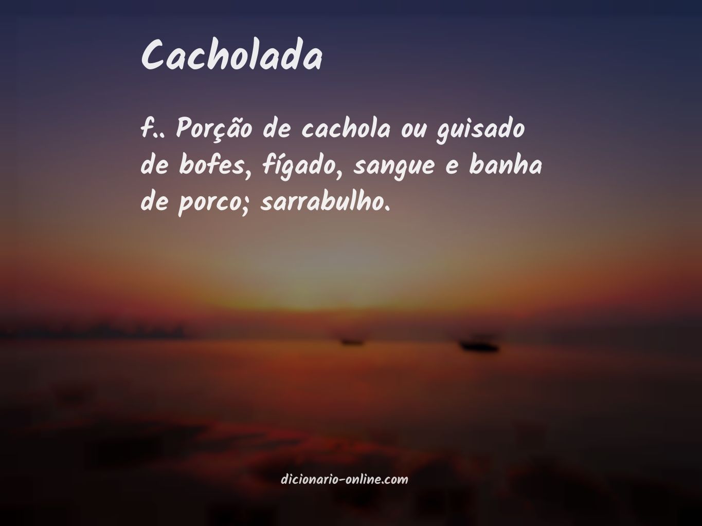 Significado de cacholada