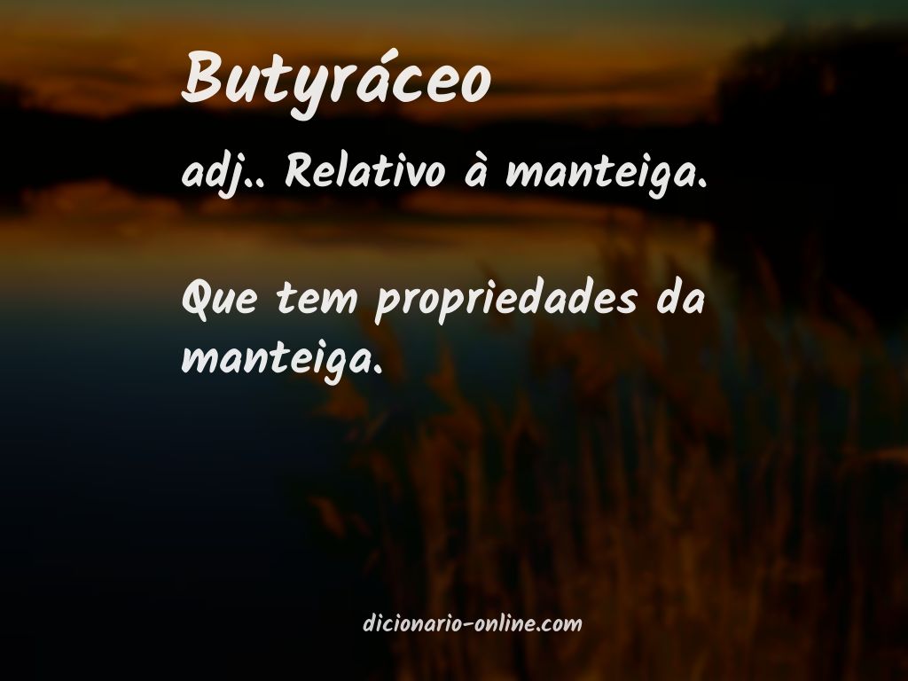 Significado de butyráceo