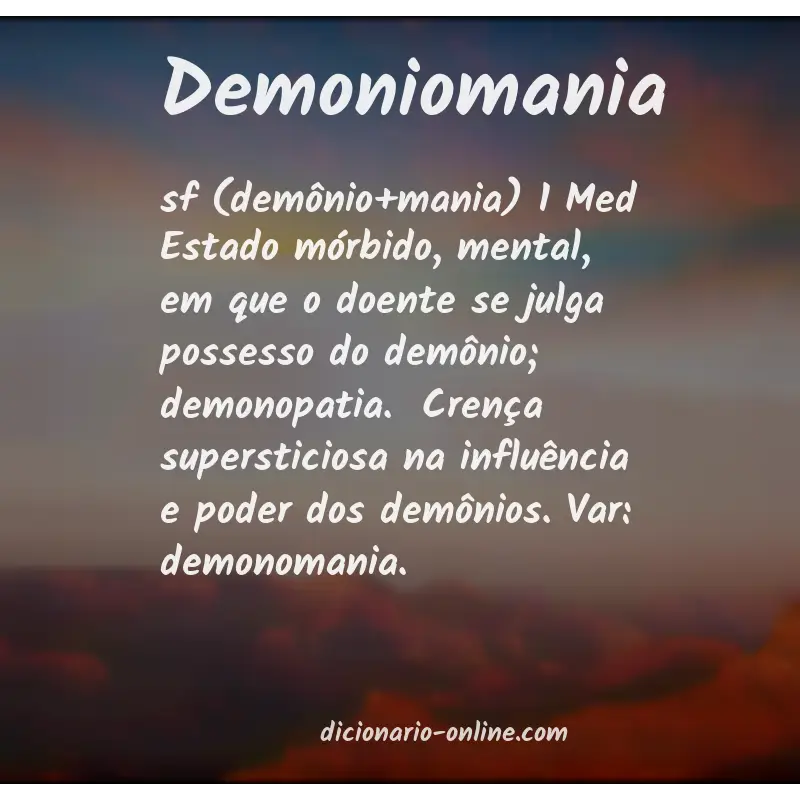 Significado de demoniomania