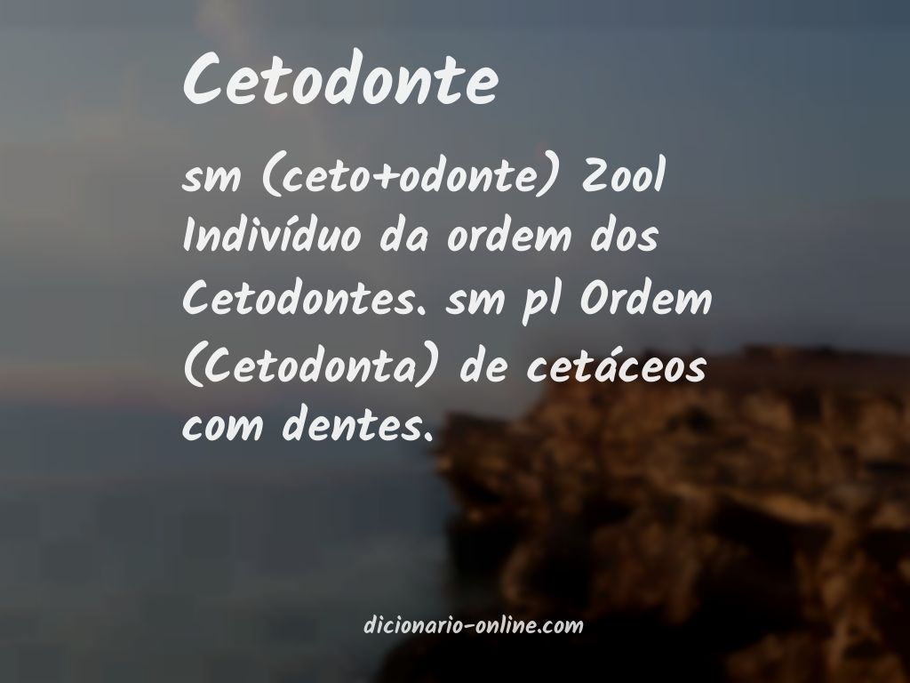 Significado de cetodonte