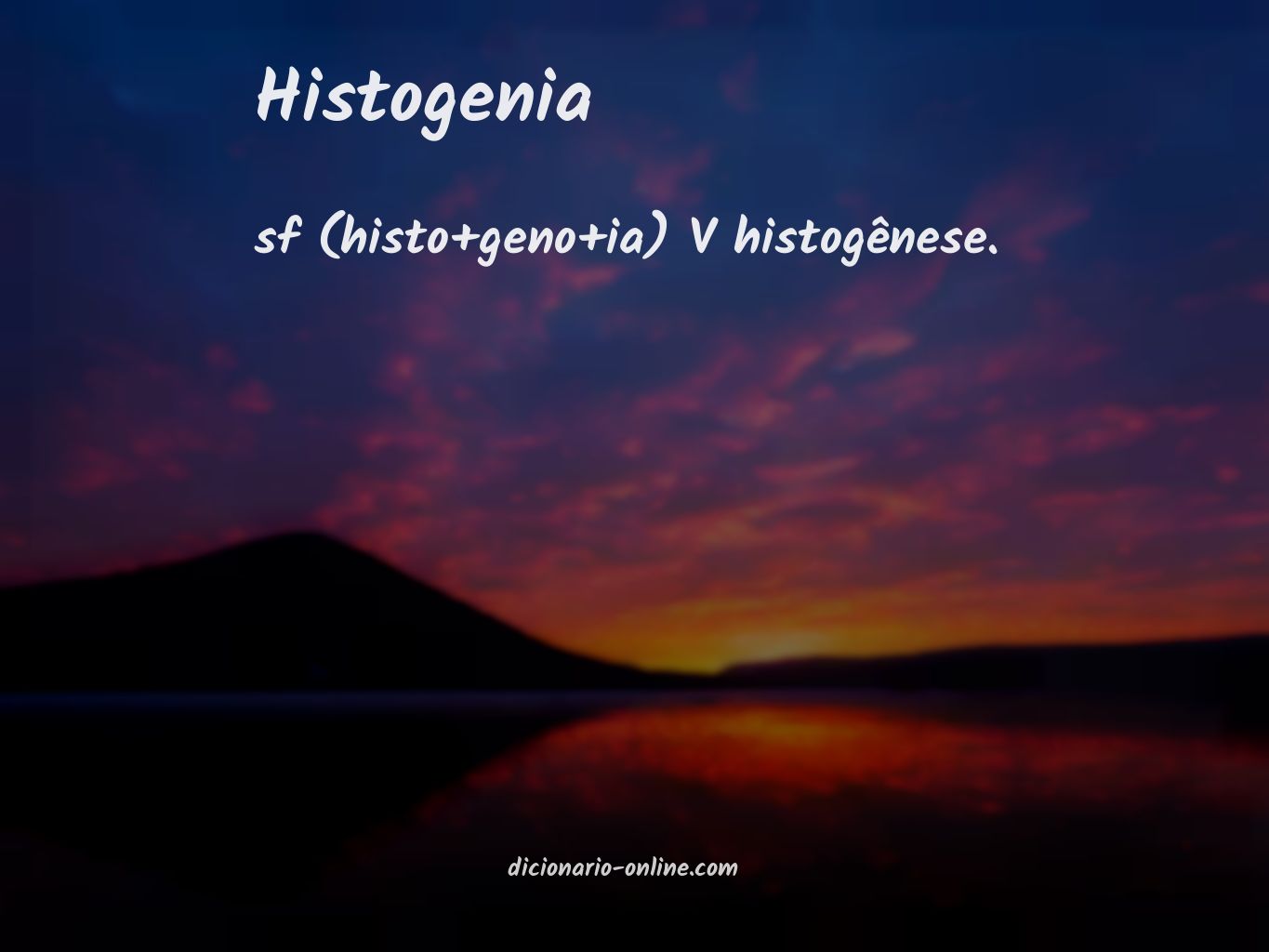 Significado de histogenia