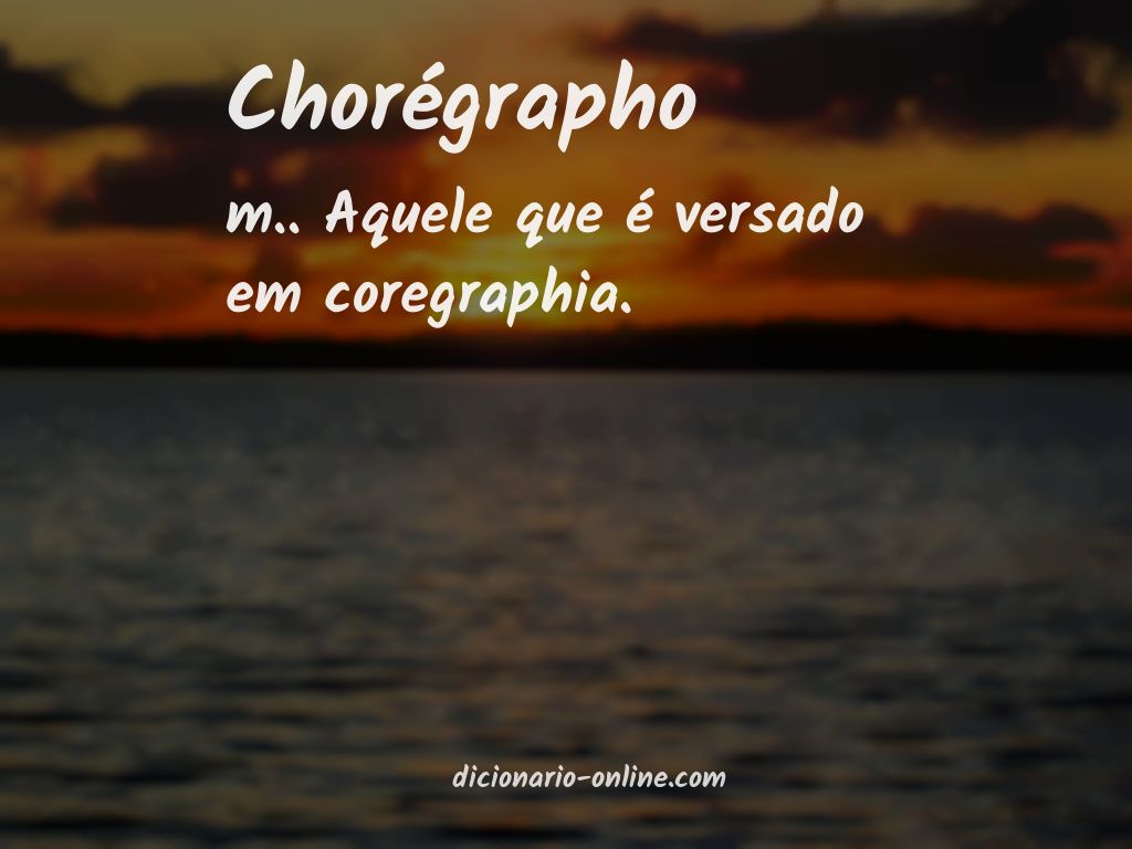 Significado de chorégrapho