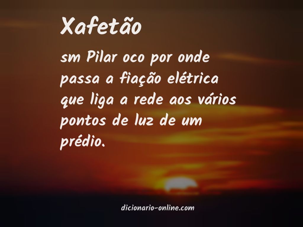 Significado de xafetão