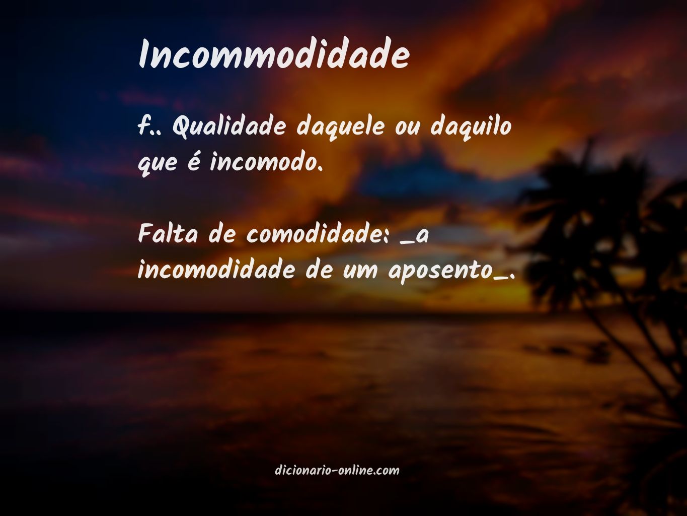 Significado de incommodidade