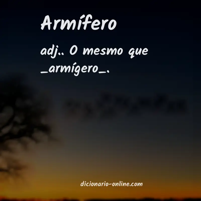 Significado de armífero